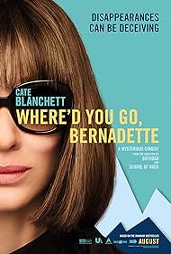 Where'd You Go, Bernadette (2019)