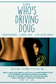 Who's Driving Doug (2016)