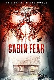 Cabin Fear (2015)