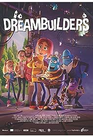 Dreambuilders (2021)