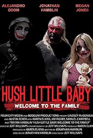 Hush Little Baby Welcome To The Family (2018)