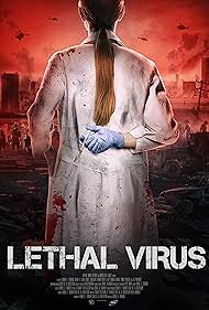 Lethal Virus (2021)