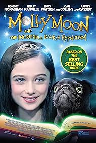 Molly Moon and the Incredible Book of Hypnotism (2016)